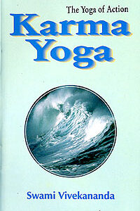Karma Yoga : Swami Vivekananda